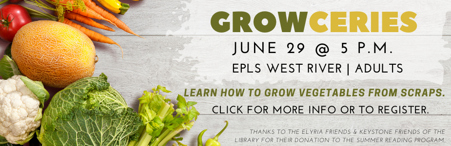 Register for Grow-ceries at EPLS West River on June 29 at 5 p.m.
